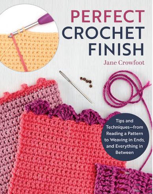 Perfect Crochet Finish Pattern Book