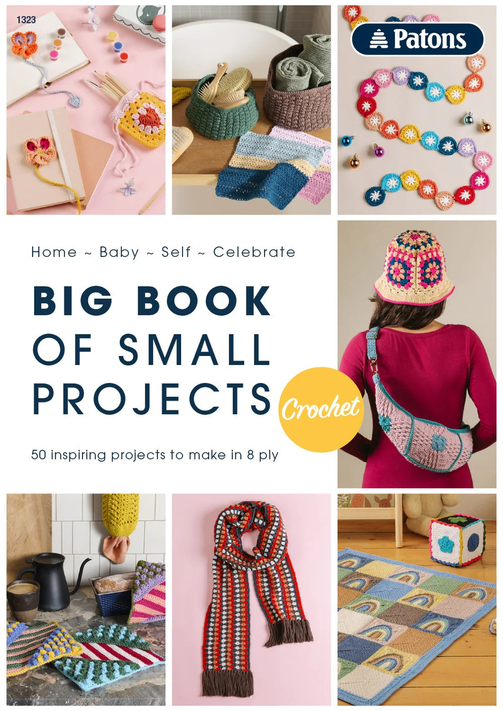 Patons Big Book of Small Projects Pattern Book - Crochet