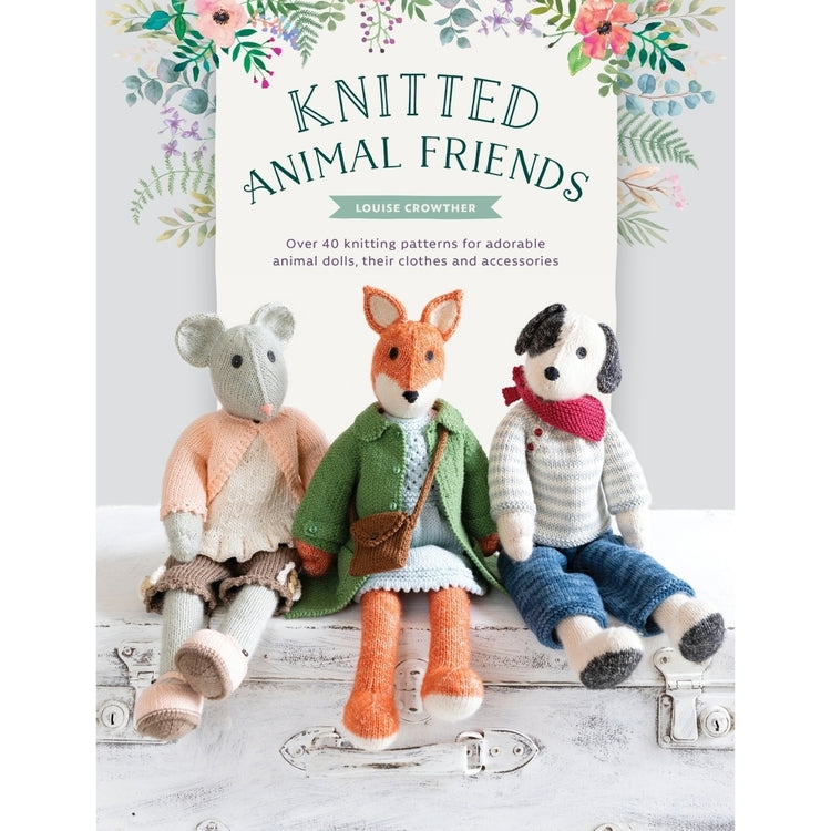Knitted Animal Friends Pattern Book by Louise Crowther