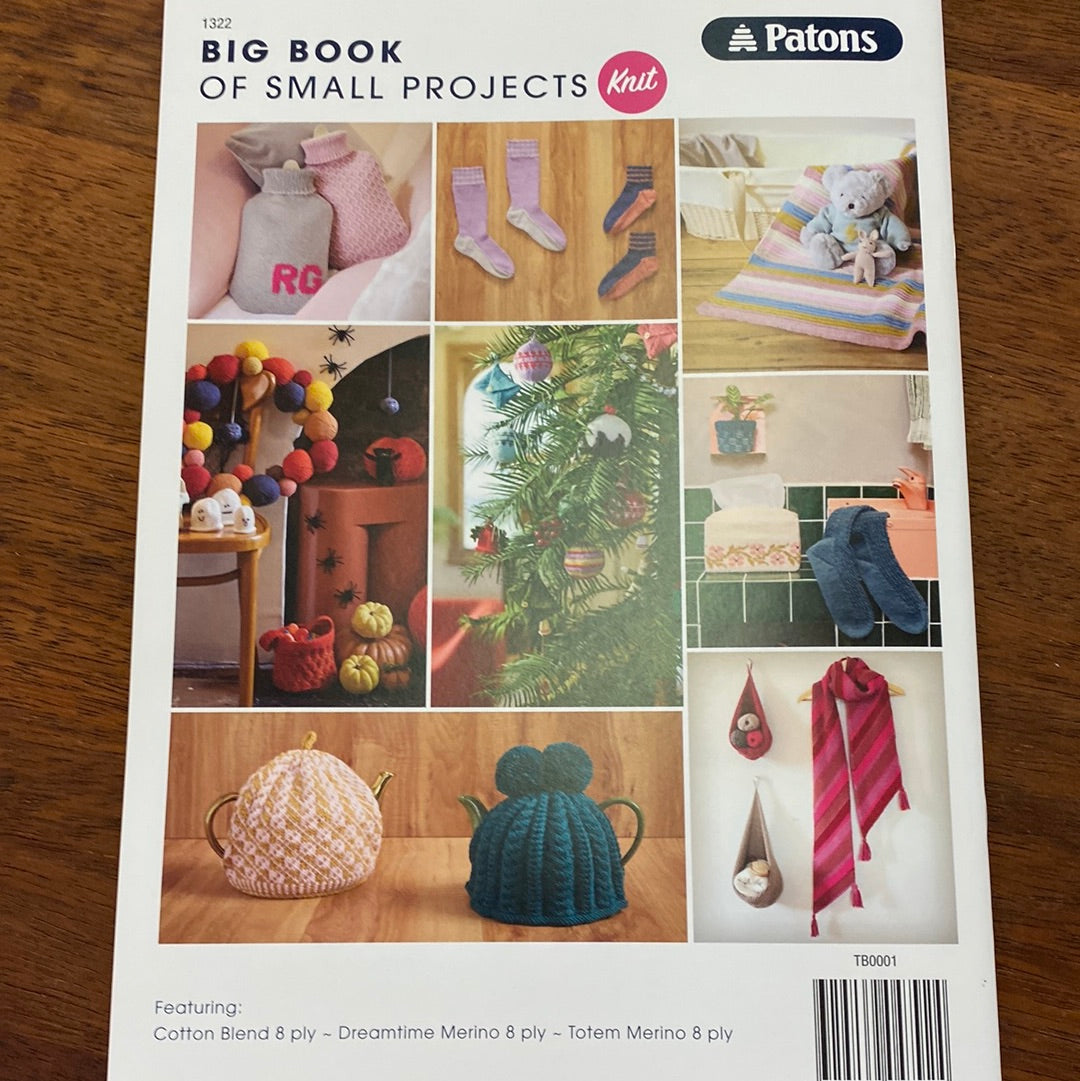 Patons Big Book of Small Projects Pattern Book - Knit – Knitty Gritty ...